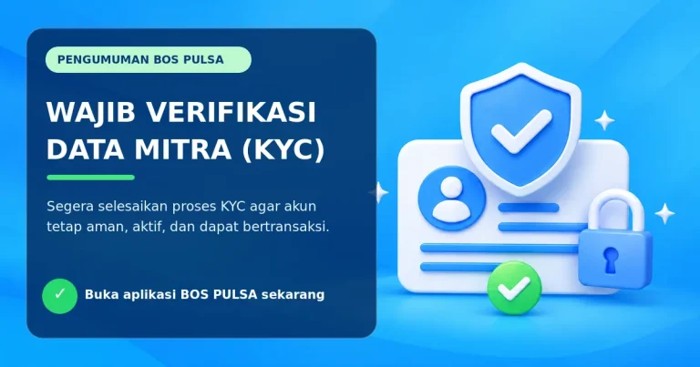 Banner pengumuman wajib verifikasi data mitra KYC BOS PULSA