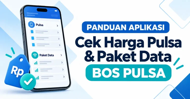 Cara cek harga pulsa dan paket data BOS PULSA di aplikasi