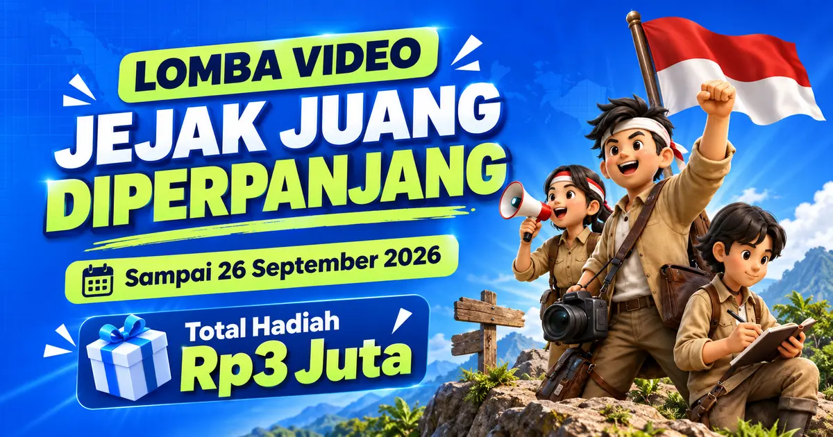 Lomba Video Jejak Juang BOS PULSA diperpanjang sampai 26 September 2026 dengan total hadiah Rp3 juta