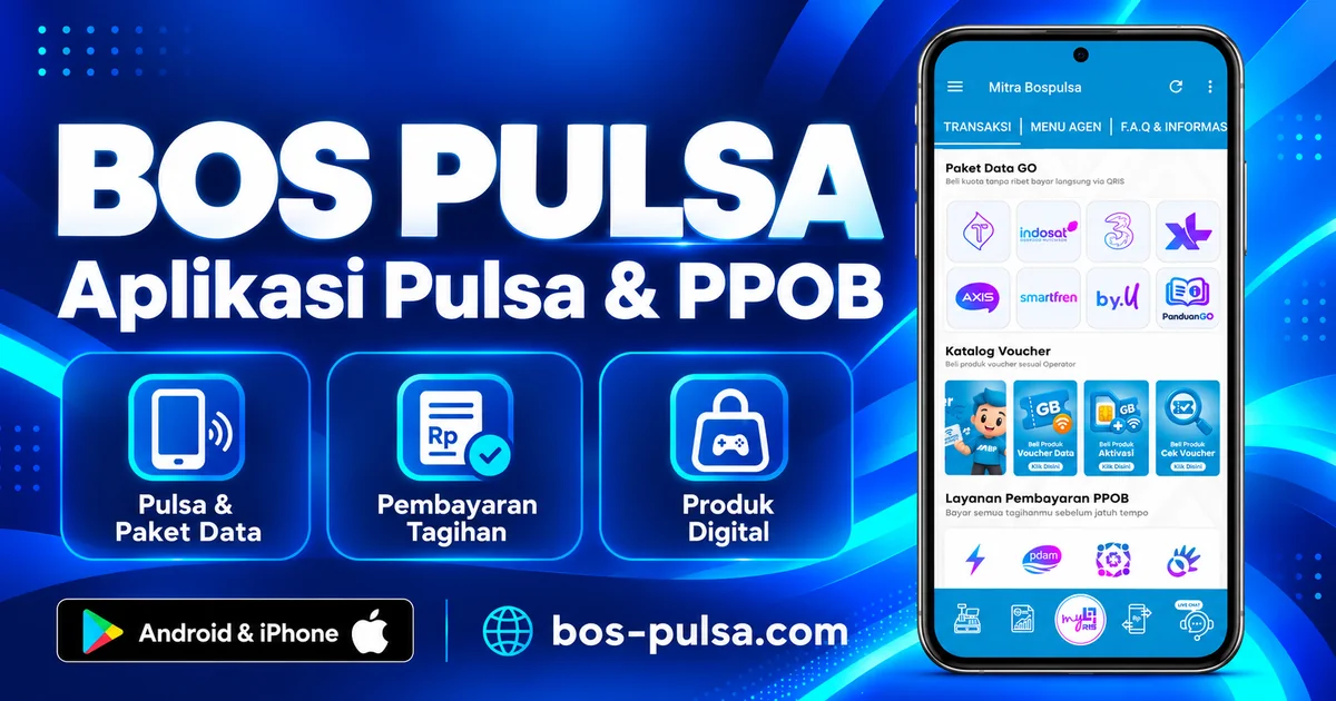 Aplikasi BOS PULSA untuk pulsa, paket data, pembayaran tagihan, dan produk digital di Android serta iPhone